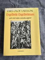 Engelbrekt Engelbrektsson och 1430-talets svenska uppror