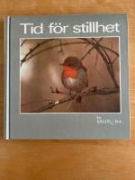 Tid f&ouml;r stillhet - [en k&auml;llor-bok]