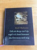 Och ett skepp med sju segel och femti kanoner ska f&ouml;rsvinna med mig