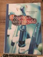  Hygien och smittskydd i tandv&aring;rden