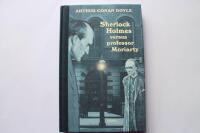 Sherlock Holmes versus professor Moriarty