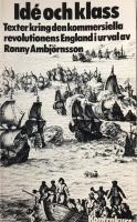 Id&eacute; och klass : texter kring den kommersiella revolutionens England