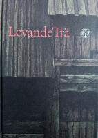 Levande Tr&auml;, STF:s &aring;rsbok 1987