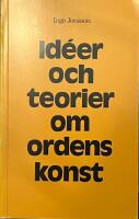 Id&eacute;er och teorier om ordens konst