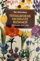 Tr&auml;dg&aring;rdens vackraste blommor