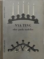 Nya ting efter gamla modeller