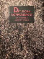 Det stora kopparberget : en tidsresa