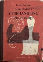 Handledning i Ytbehandling f&ouml;r tr&auml;sl&ouml;jd