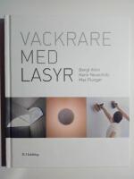 Vackrare med lasyr