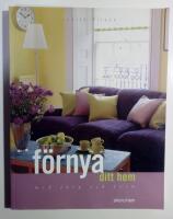 F&ouml;rnya ditt hem med f&auml;rg och form