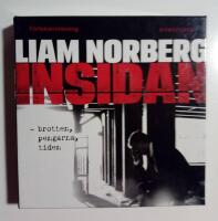 Insidan : brotten, pengarna, tiden