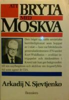 Att bryta med Moskva