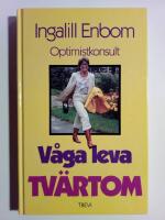 V&aring;ga leva tv&auml;rtom