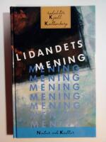 Lidandets mening