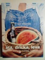 &Auml;ta, dricka, leva