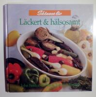 L&auml;ckert & h&auml;lsosamt : Sk&ouml;nare liv