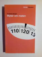 Forskare klarg&ouml;r myter om maten