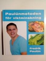 Paul&uacute;nmetoden f&ouml;r viktminskning