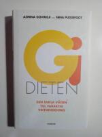 GI-dieten : den enkla v&auml;gen till varaktig viktminskning