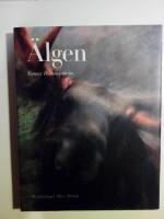 &Auml;lgen : &Auml;lgens liv, biologi och historia samt dess relation till oss m&auml;nniskor