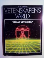 Vetenskapens v&auml;rld del 17 : Vad &auml;r Vetenskap