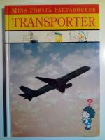 Mina f&ouml;rsta faktab&ouml;cker : Transporter