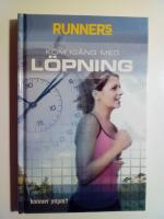 Kom ig&aring;ng med l&ouml;pning [Runner's World Best]