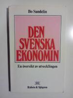 Den svenska ekonomin : en &ouml;versikt av utvecklingen 