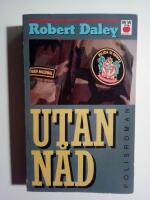 Utan n&aring;d : polisroman