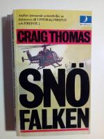 Sn&ouml;falken : Spionthriller