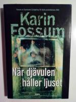 N&auml;r dj&auml;vulen h&aring;ller ljuset