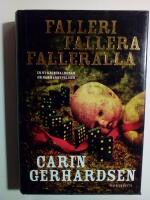 Falleri, fallera, falleralla : en ny kriminalroman om Hammarbypolisen