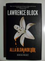 Alla blommor d&ouml;r