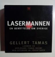 Lasermannen : en ber&auml;ttelse om Sverige