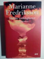 Skilda verkligheter : en k&auml;rlekshistoria