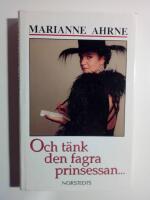 Och t&auml;nk den fagra prinsessan...