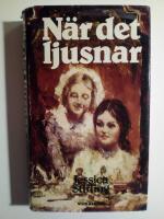 N&auml;r det ljusnar