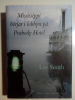 Mississippi b&ouml;rjar i lobbyn p&aring; Peabody Hotel