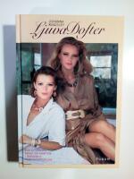 Ljuva dofter  : Tv&aring; systrar i kamp om makten i Armands parfymimperium