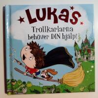 Lukas: Trollkarlarna behöver DIN hjälp! [Min egen trollkarlssaga]