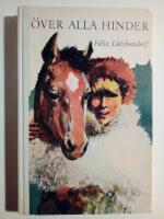 &Ouml;ver alla hinder