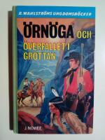 &Ouml;rn&ouml;ga och &ouml;verfallet i grottan