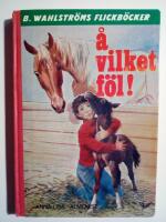 &Aring; vilket f&ouml;l!
