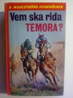 Vicki och Tobias 2 : Vem ska rida Temora?