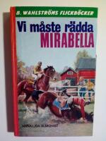 Vicki och Tobias 1 : Vi m&aring;ste r&auml;dda Mirabella!