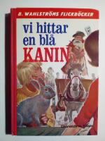 Vi hittar en bl&aring; kanin
