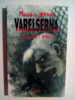 Varelserna 6 : Paradisets barn