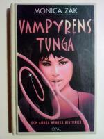 Vampyrens tunga och andra sp&ouml;khistorier