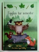 Ugglan tar semester