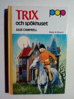 Trix och sp&ouml;khuset